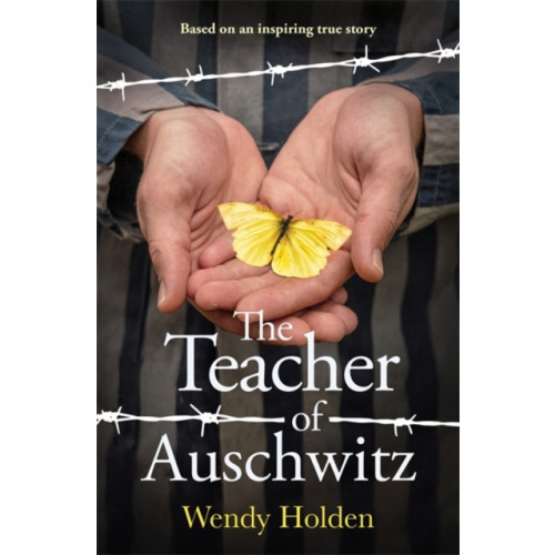 Bonnier Books Ltd The Teacher of Auschwitz (inbunden, eng)