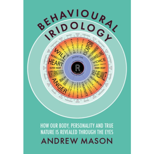 Aeon Books Ltd Behavioural Iridology (häftad, eng)