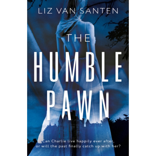 The Book Guild Ltd The Humble Pawn (häftad, eng)