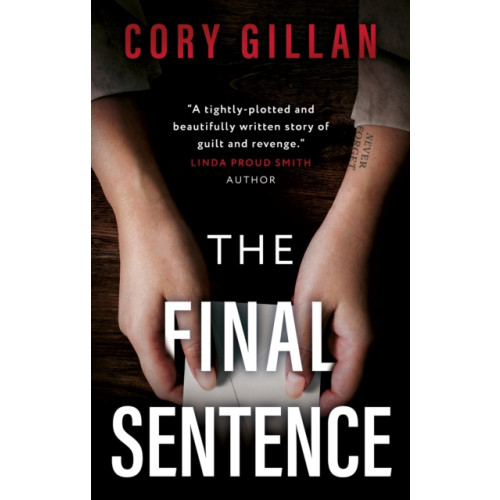 The Book Guild Ltd The Final Sentence (häftad, eng)