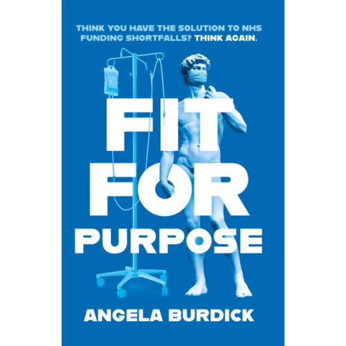 The Book Guild Ltd Fit For Purpose (häftad, eng)