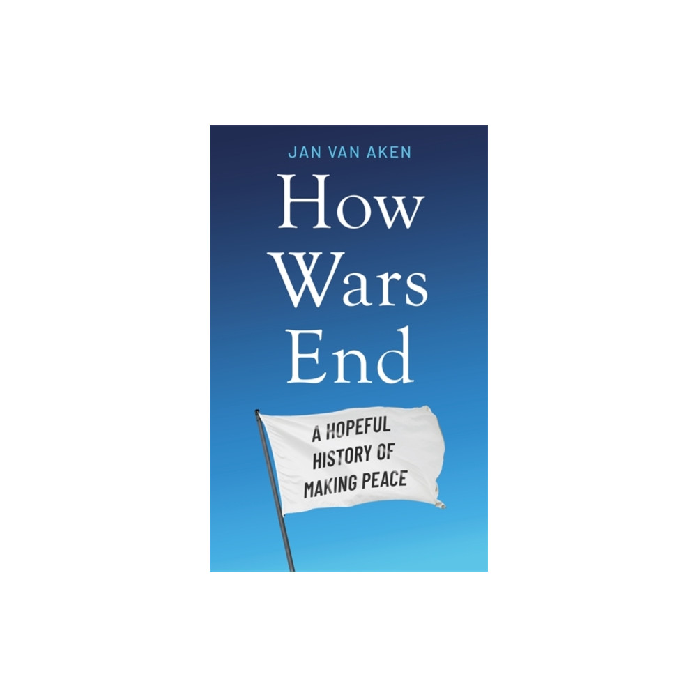 Produktbild för How Wars End (inbunden, eng)