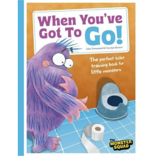 Bonnier Books Ltd When You've Got To Go! (Monster Manners) (häftad, eng)