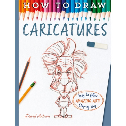 Bonnier Books Ltd How To Draw Caricatures (häftad, eng)