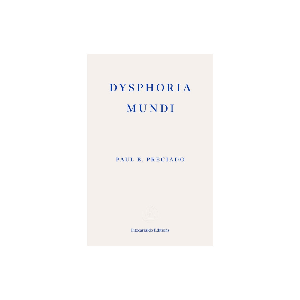 Produktbild för Dysphoria Mundi (häftad, eng)