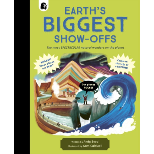 Quarto Publishing Plc Earth's BIGGEST Show-Offs (inbunden, eng)