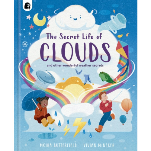 Quarto Publishing Plc The Secret Life of Clouds (inbunden, eng)