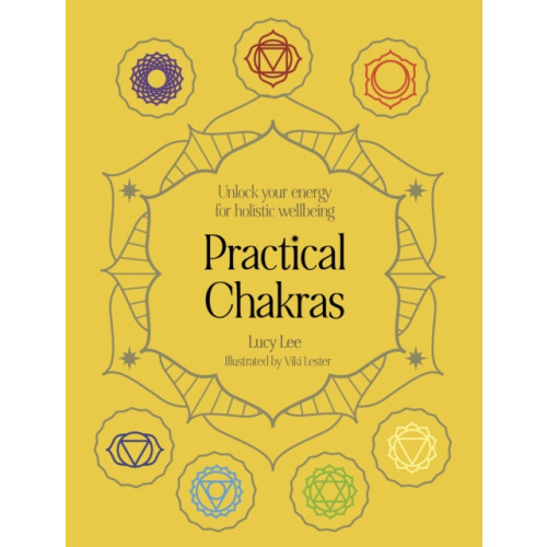 Quarto Publishing Plc Practical Chakras (inbunden, eng)