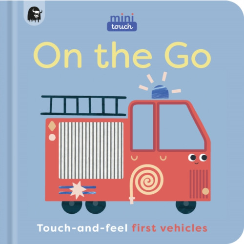 Quarto Publishing Plc MiniTouch: On the Go (bok, board book, eng)