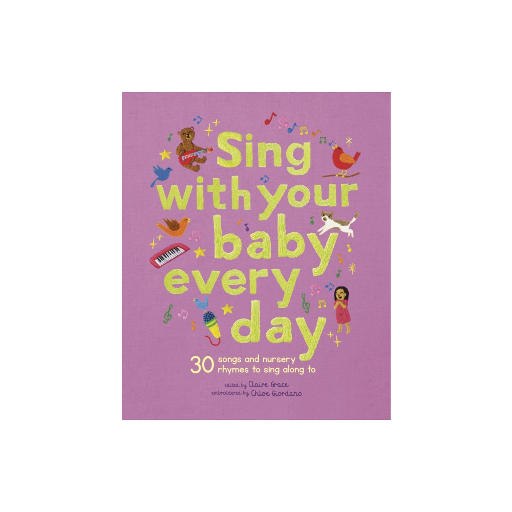 Produktbild för Sing With Your Baby Every Day (inbunden, eng)