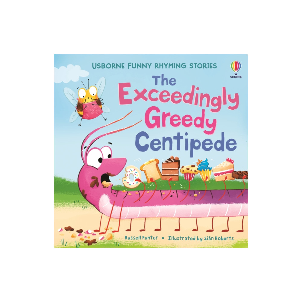 Produktbild för The Exceedingly Greedy Centipede (häftad, eng)