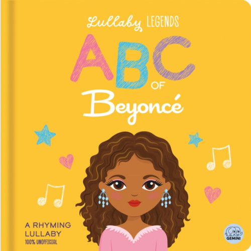 Gemini Books Group Ltd Lullaby Legends: ABC of Beyonce (bok, board book, eng)