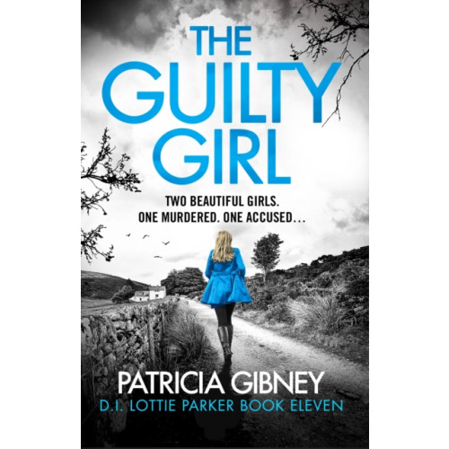 Bookouture The Guilty Girl (häftad, eng)