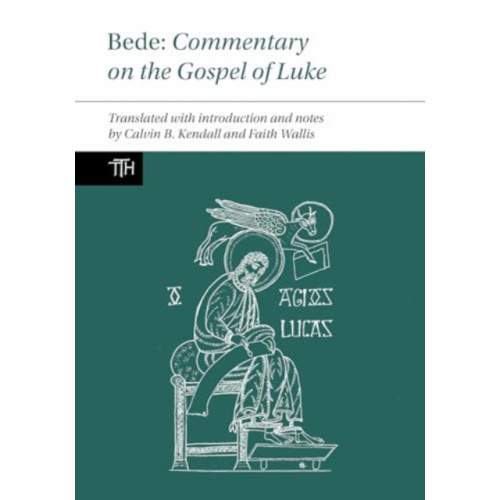 Liverpool University Press Bede: Commentary on the Gospel of Luke (häftad, eng)
