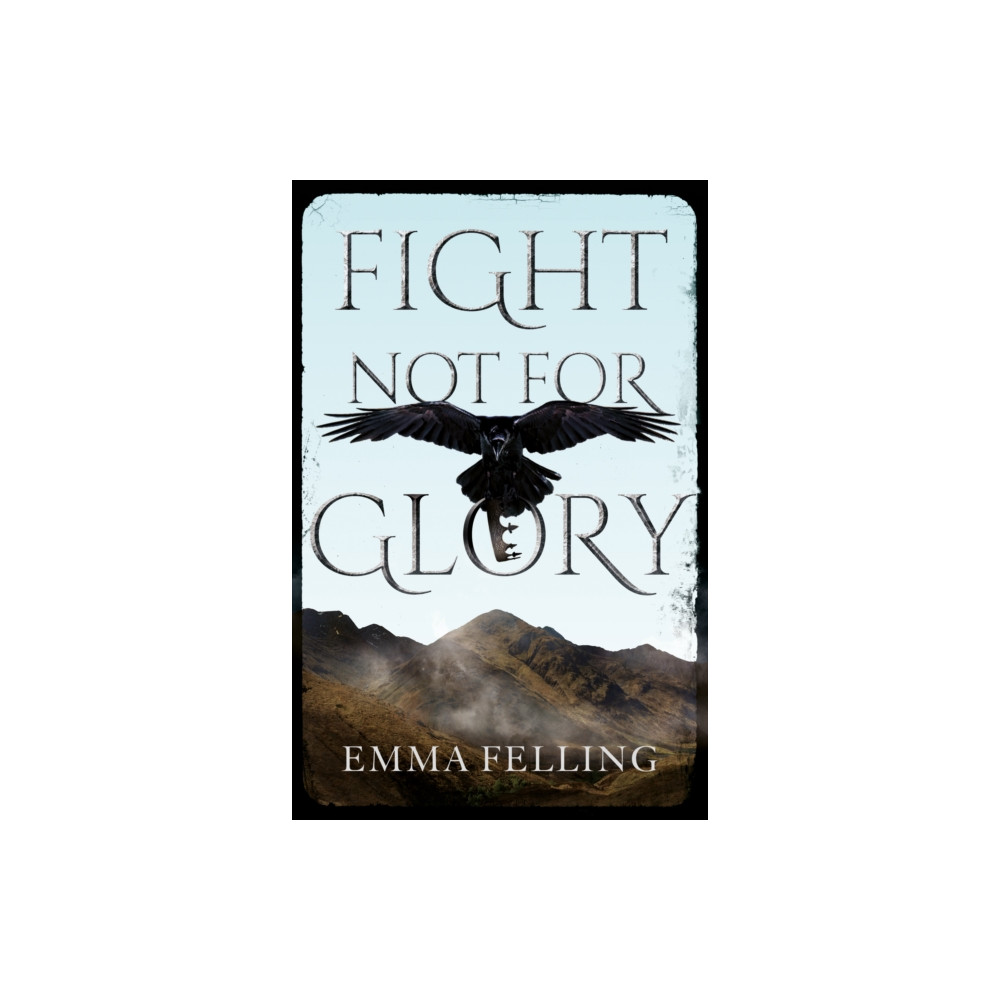 Produktbild för Fight Not For Glory (häftad, eng)