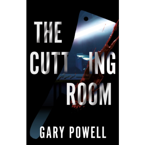Troubador Publishing The Cutting Room (häftad, eng)
