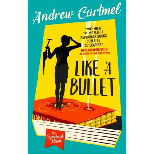 Titan Books Ltd The Paperback Sleuth - Like a Bullet (häftad, eng)