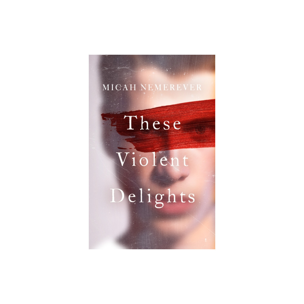 Produktbild för These Violent Delights (häftad, eng)