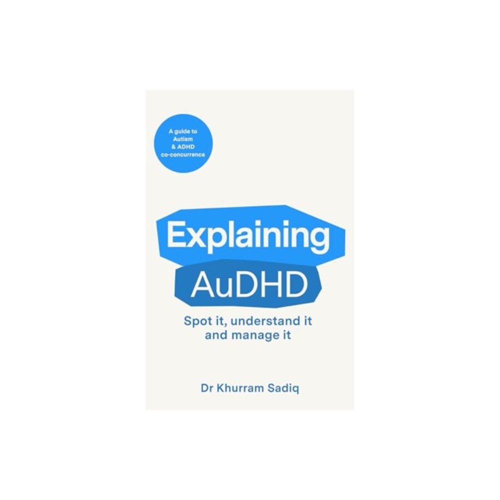 Produktbild för Explaining AuDHD (häftad, eng)