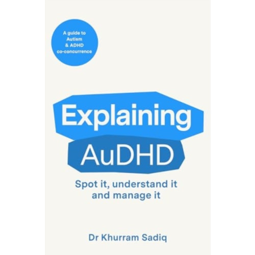 Canelo Explaining AuDHD (häftad, eng)