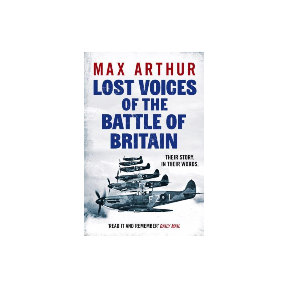 Produktbild för Lost Voices of the Battle of Britain (häftad, eng)