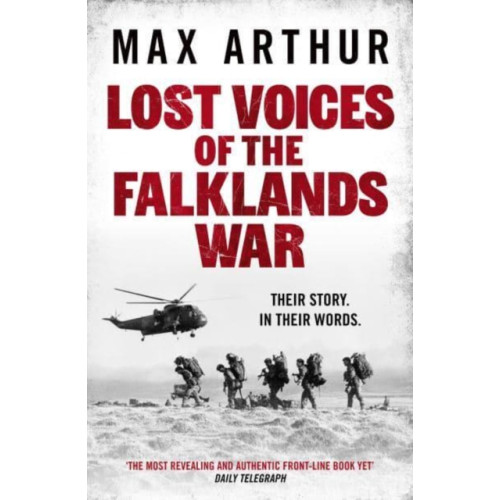 Canelo Lost Voices of the Falklands War (häftad, eng)