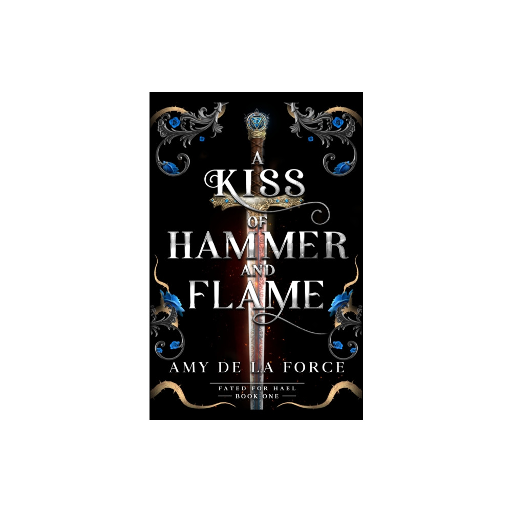 Produktbild för A Kiss of Hammer and Flame (inbunden, eng)
