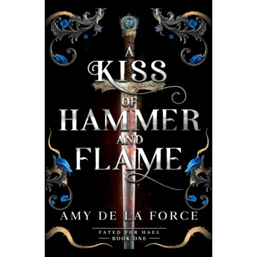 Canelo A Kiss of Hammer and Flame (inbunden, eng)