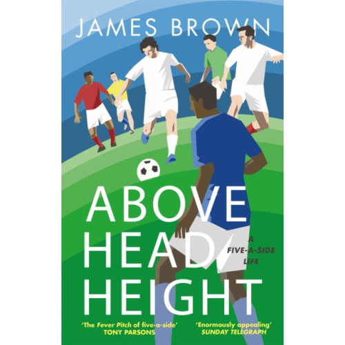 Quercus Publishing Above Head Height (häftad, eng)