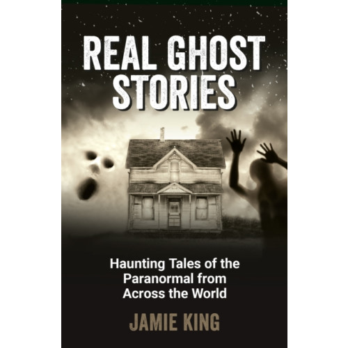 Octopus publishing group Real Ghost Stories (häftad, eng)