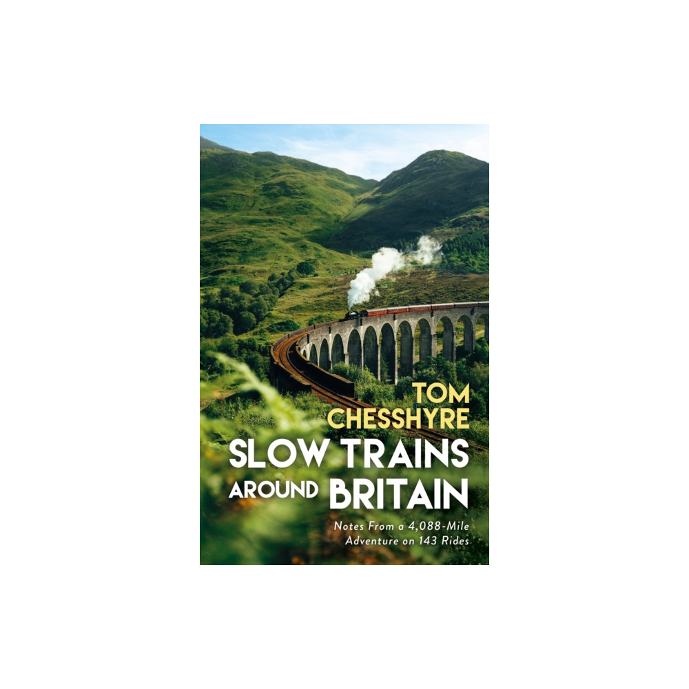 Produktbild för Slow Trains Around Britain (inbunden, eng)