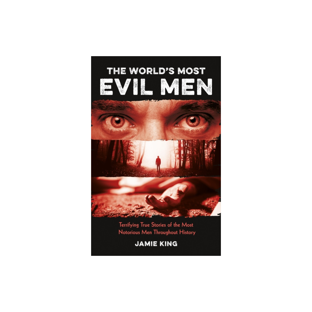 Produktbild för The World's Most Evil Men (häftad, eng)