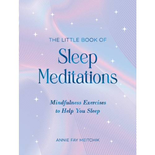 Summersdale Publishers The Little Book of Sleep Meditations (inbunden, eng)