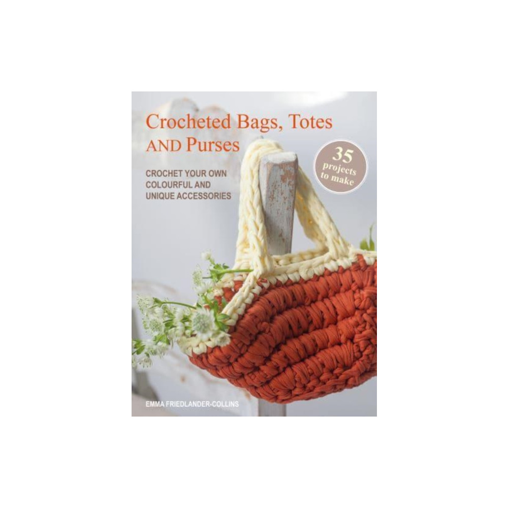 Produktbild för Crocheted Bags, Totes and Purses: 35 projects to make (häftad, eng)