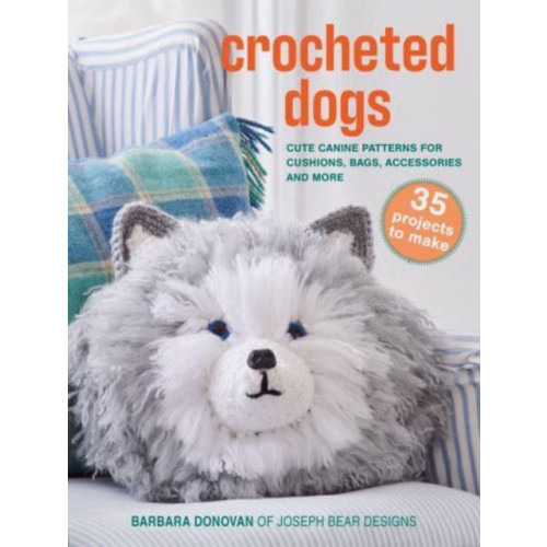 Ryland, Peters & Small Ltd Crocheted Dogs: 35 projects to make (häftad, eng)