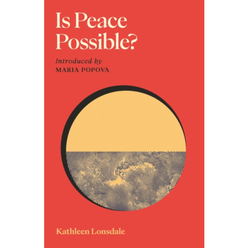 Canongate Books Is Peace Possible? (inbunden, eng)