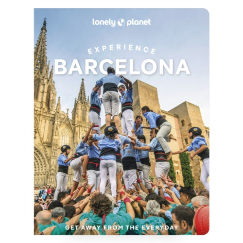 Lonely Planet Global Limited Lonely Planet Experience Barcelona (häftad, eng)