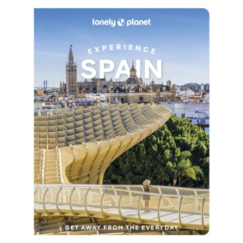 Lonely Planet Global Limited Lonely Planet Experience Spain (häftad, eng)