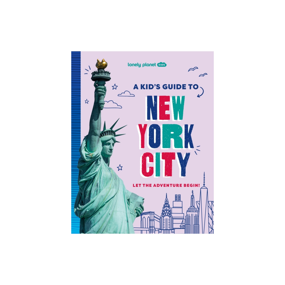 Produktbild för Lonely Planet Kids A Kid's Guide to New York City (häftad, eng)