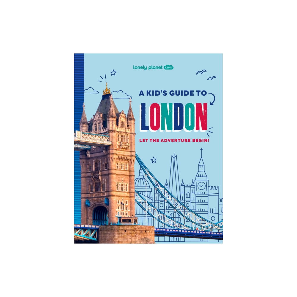 Produktbild för Lonely Planet Kids A Kid's Guide to London (häftad, eng)