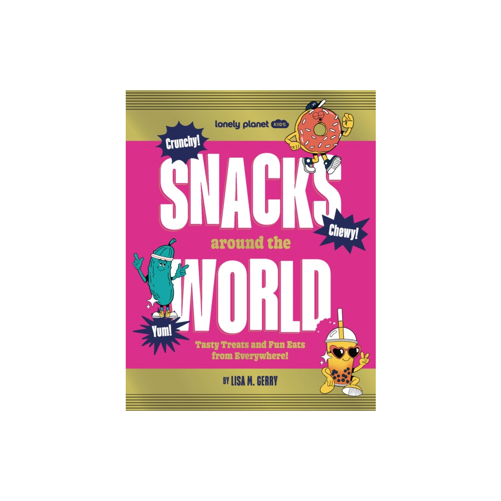 Produktbild för Lonely Planet Kids Snacks Around the World (inbunden, eng)