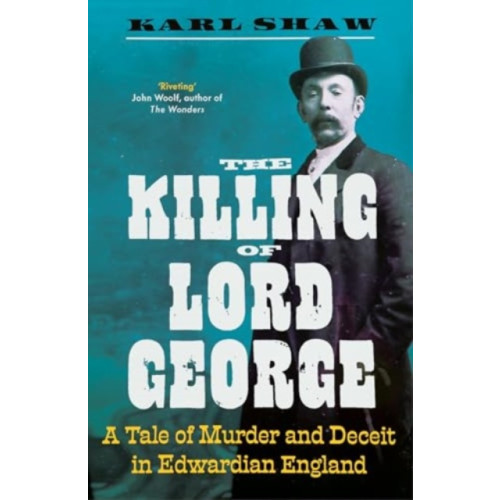 Icon Books The Killing of Lord George (häftad, eng)