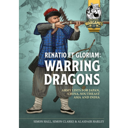 Helion & Company Renatio et Gloriam: Warring Dragons (häftad, eng)