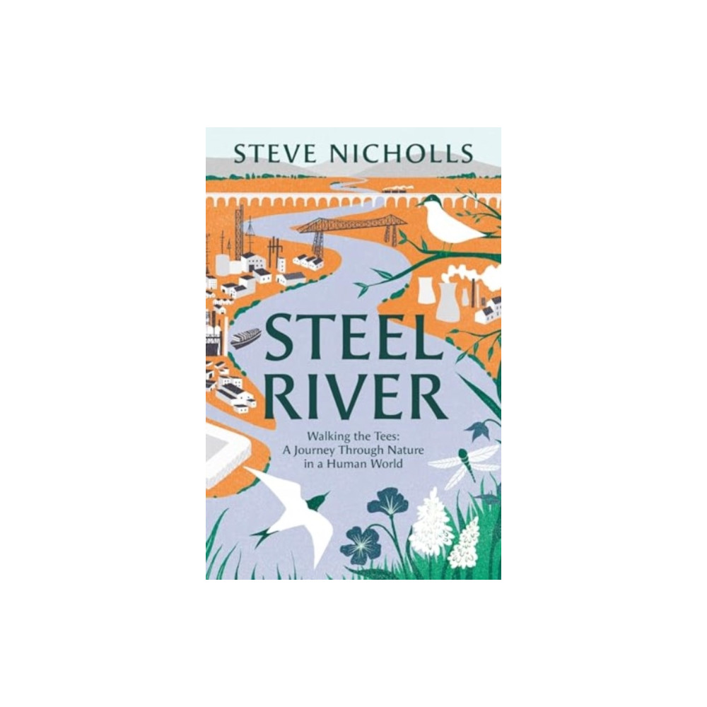 Produktbild för Steel River (inbunden, eng)