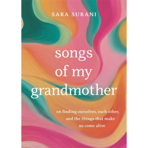 Hay House UK Ltd Songs of My Grandmother (häftad, eng)