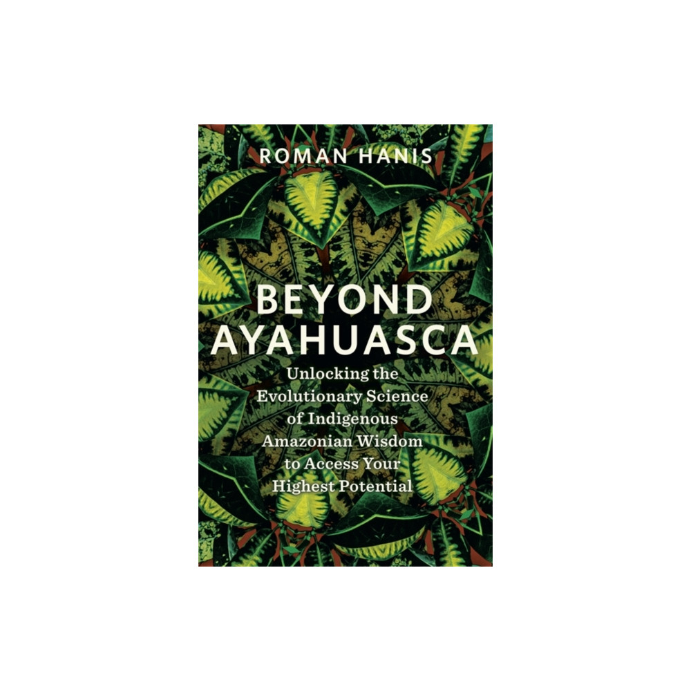 Produktbild för Beyond Ayahuasca (häftad, eng)
