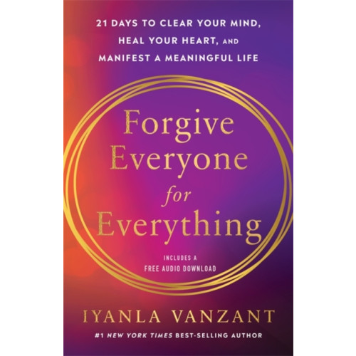 Hay House UK Ltd Forgive Everyone for Everything (häftad, eng)