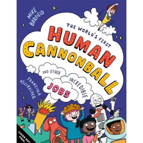 Templar Books The World's First Human Cannonball (häftad, eng)