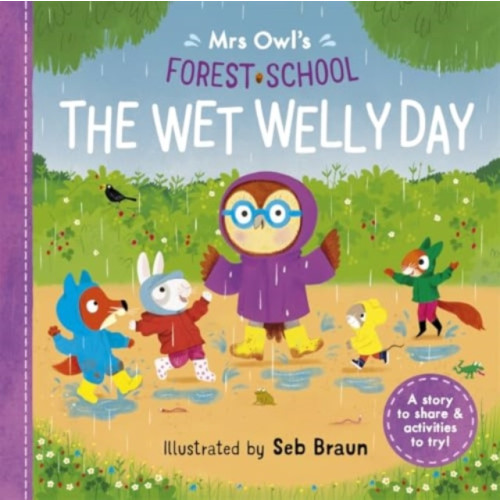 Templar Books Mrs Owl’s Forest School: The Wet Welly Day (häftad, eng)