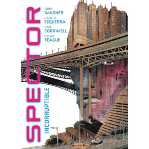 Rebellion Publishing Ltd. Spector: Incorruptible (häftad, eng)
